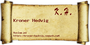 Kroner Hedvig névjegykártya